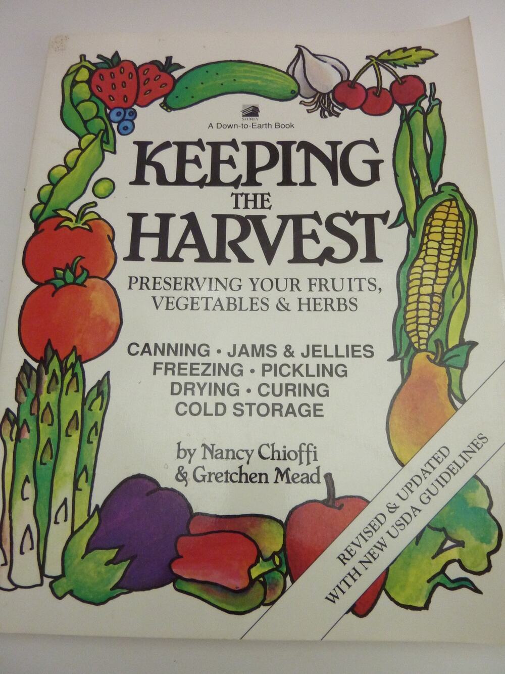 Vintage Keeping the Harvest Preserving Fruits Vegetables Herbs Book Chioffi 1993
